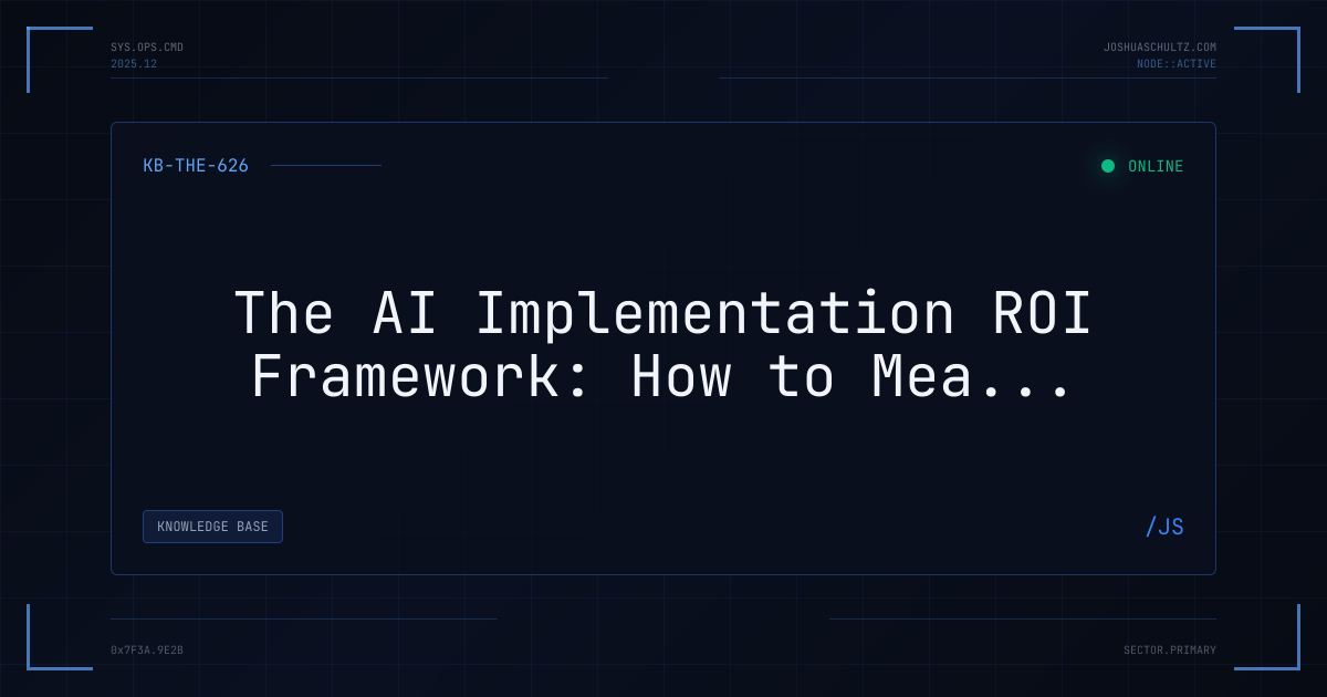 The AI Implementation ROI Framework: How to Measure Returns Before You ...